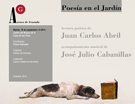 Lectura poética de Juan Carlos Abril, con acompañamiento musical de José Julio Cabanillas