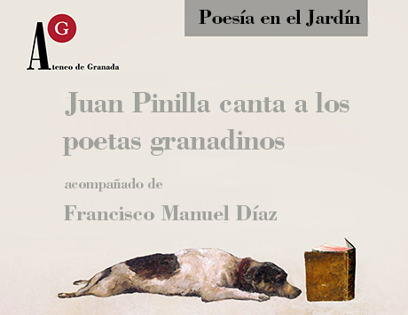 Juan Pinilla canta a los poetas granadinos, acompañado por Francisco Manuel Díaz