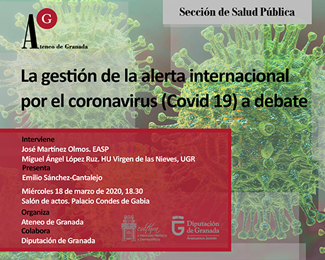 La gestión de la alerta internacional por el Coronavirus (Covid 19) a debate.