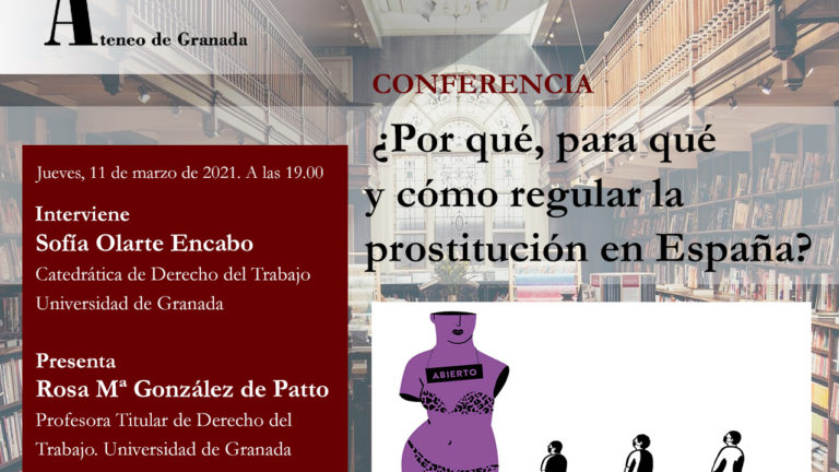 Conferencia el Ateneo | ¿Por qué, para qué y cómo regular la prostitución en España?