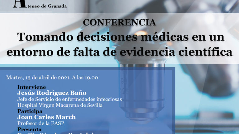 Conferencia El Ateneo | Tomando decisiones médicas en un entorno de falta de evidencia científica